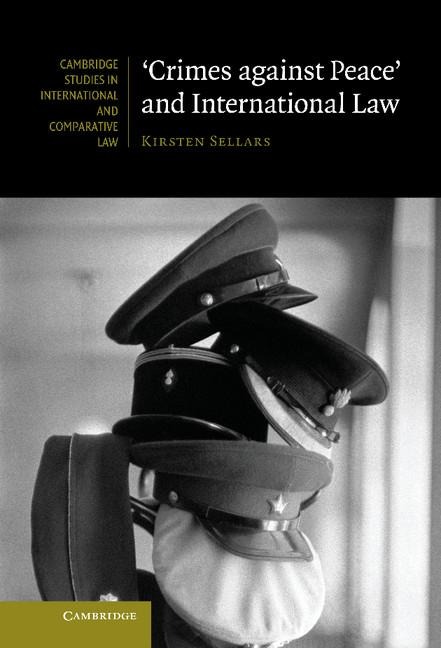 Crimes Against Peace and International Law