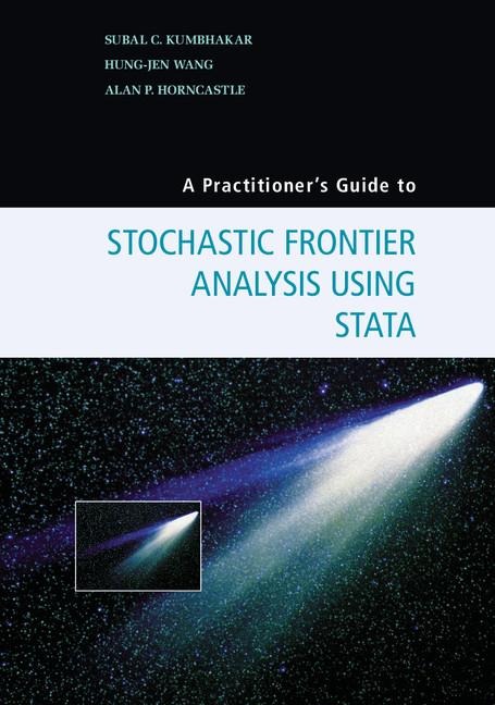 A Practitioners Guide to Stochastic Frontier Analysis Using             Stata