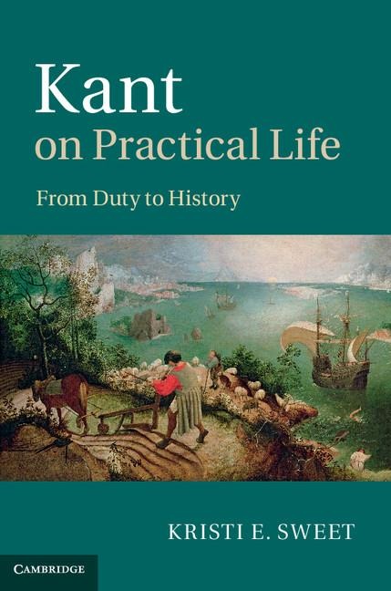 Kant on Practical Life