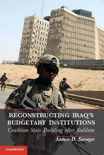 Reconstructing Iraqs Budgetary Institutions