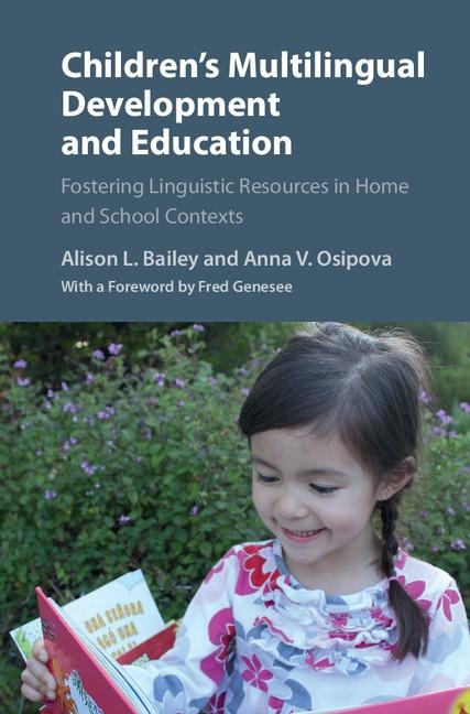 Childrens Multilingual Development and Education