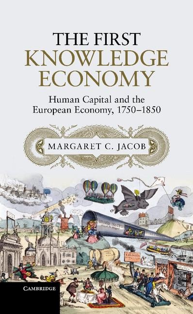 The First Knowledge Economy: Human Capital and the European Economy, 1750 1850