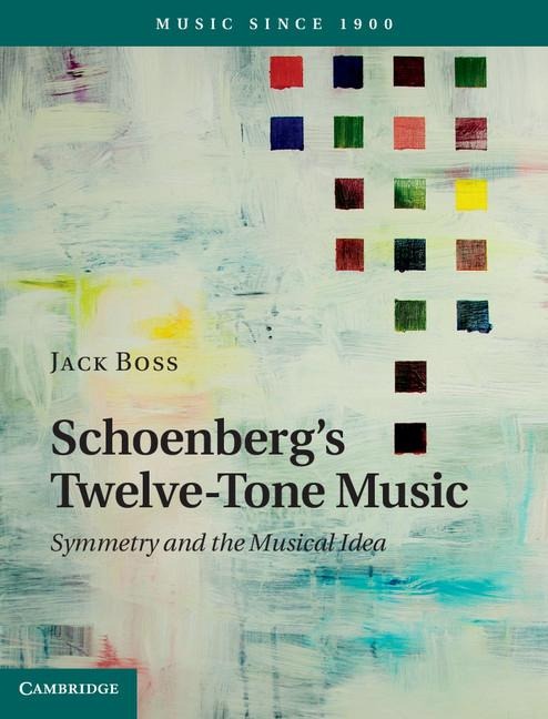 Schoenbergs Twelve-Tone Music