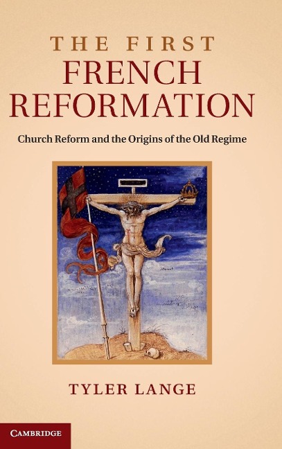 The First French Reformation
