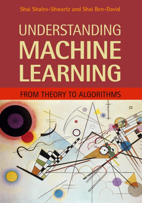 Understanding Machine Learning
