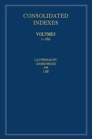 International Law Reports, Consolidated Index 3 Volume Hardback Set: Volumes 1-160