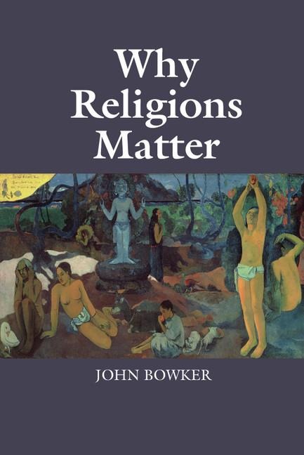 Why Religions Matter
