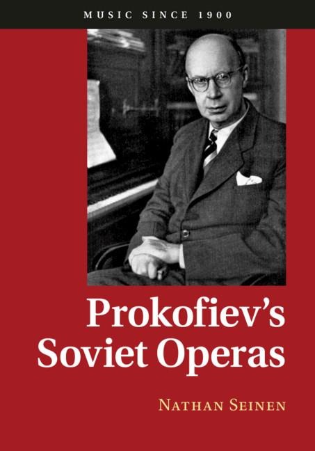 Prokofievs Soviet Operas