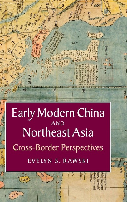 Early Modern China and Northeast Asia