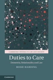 Duties to Care: Dementia, Relationality and Law