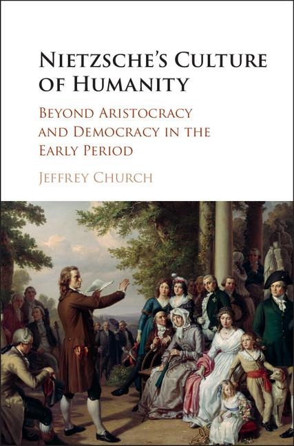 Nietzsche's Culture of Humanity