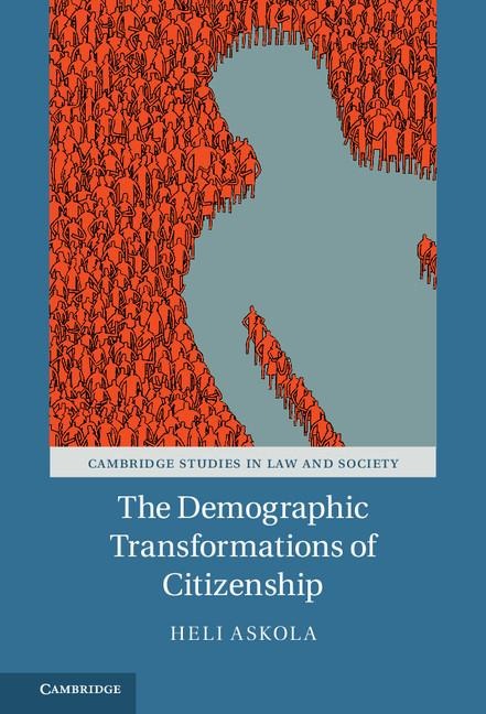 The Demographic Transformations of             Citizenship