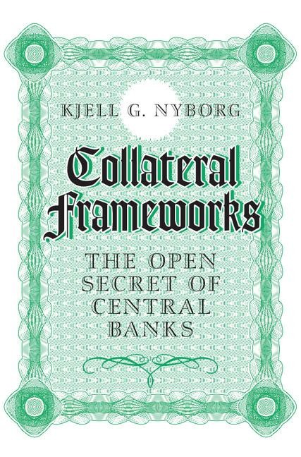 Collateral Frameworks
