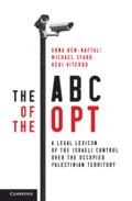 The ABC of the Opt: A Legal Lexicon of the Israeli Control Over the Occupied Palestinian Territory
