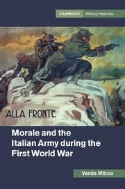 Morale and the Italian Army During the First World War