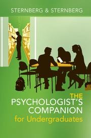 The Psychologists Companion for Undergraduates: A Guide to Success for College Students