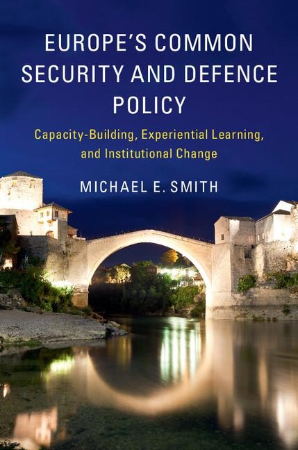 Europes Common Security and Defence Policy