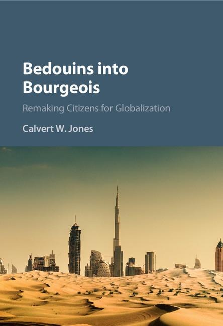 Bedouins into Bourgeois