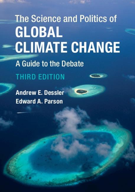 The Science and Politics of Global Climate             Change