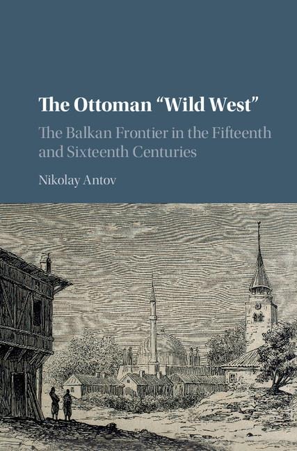 The Ottoman "Wild West"