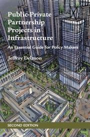 Public-Private Partnership Projects in Infrastructure: An Essential Guide for Policy Makers