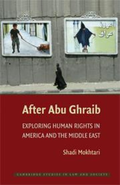 After Abu Ghraib: Exploring Human Rights in America and the Middle East