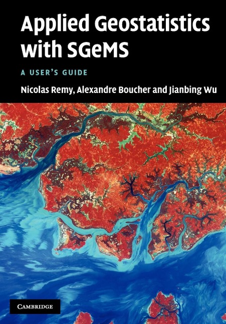 Applied Geostatistics with Sgems: A User's Guide