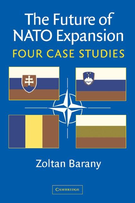 The Future of NATO Expansion: Four Case Studies