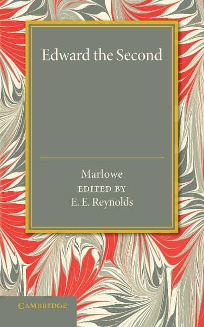 Edward the Second