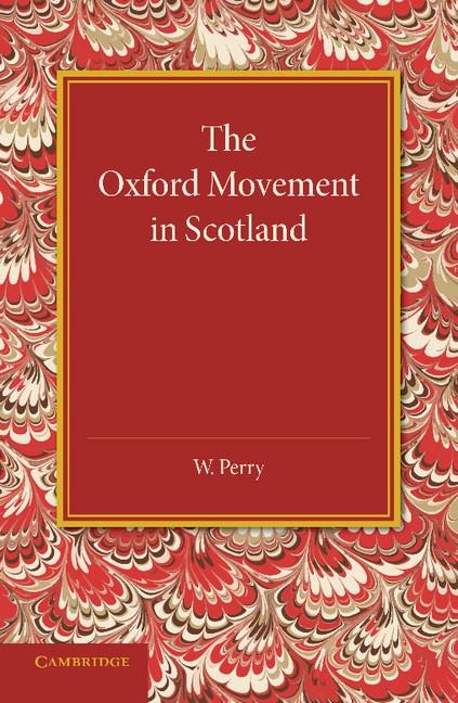 The Oxford Movement in Scotland