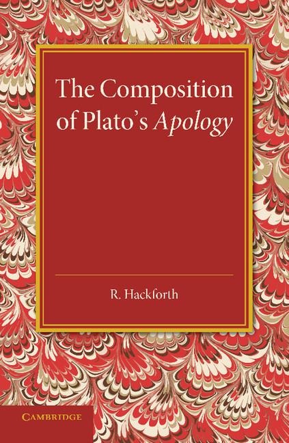 The Composition of Platos Apology