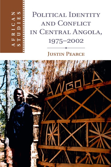 Political Identity and Conflict in Central Angola, 1975-2002