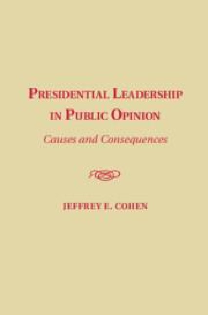 Presidential Leadership in Public Opinion