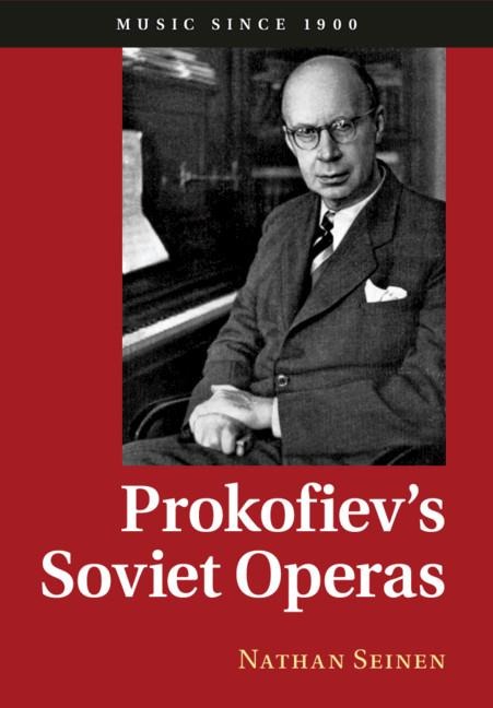 Prokofievs Soviet Operas