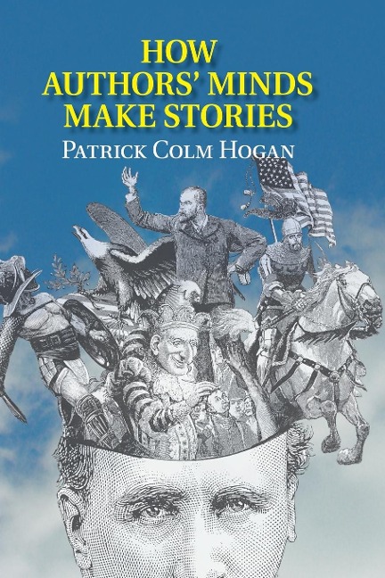 How Authors Minds Make Stories