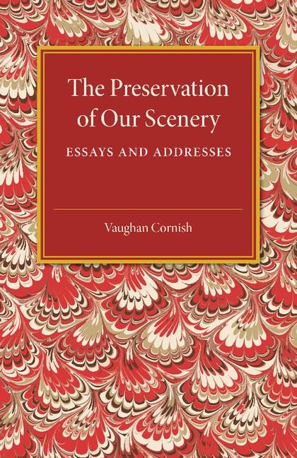 The Preservation of Our Scenery