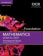 GCSE Mathematics for OCR Foundation Homework Book