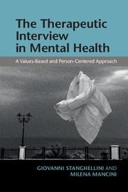 The Therapeutic Interview in Mental Health: A Values-Based and Person-Centered Approach