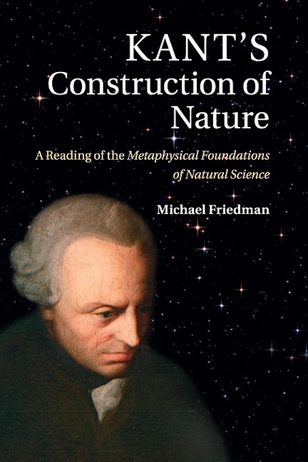 Kants Construction of Nature