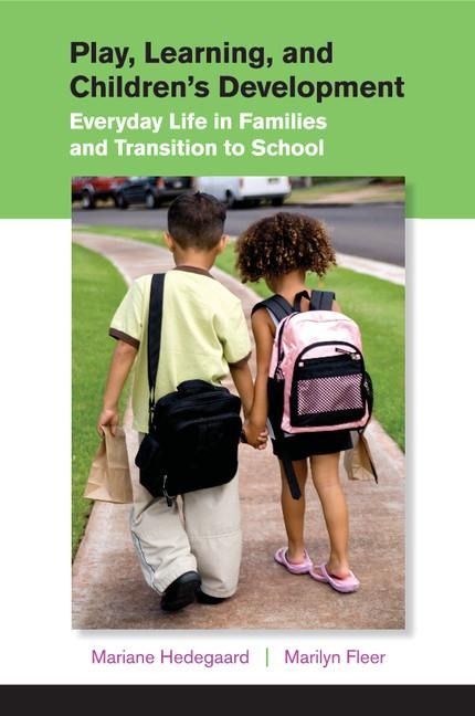 Play, Learning, and Childrens Development