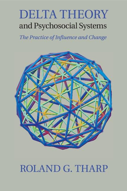 Delta Theory and Psychosocial Systems