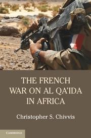 The French War on Al Qaida in Africa