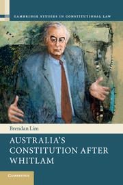 Australias Constitution After Whitlam