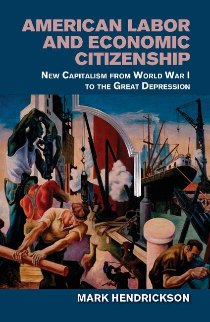 American Labor and Economic Citizenship