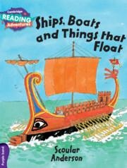 Cambridge Reading Adventures Ships, Boats and Things That Float Purple Band