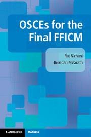 OSCEs for the Final FFICM