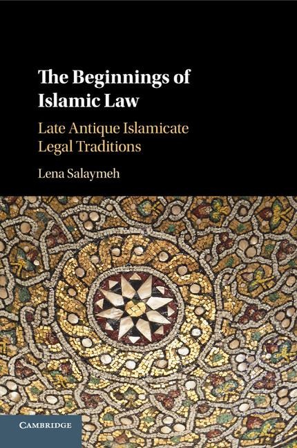 The Beginnings of Islamic Law