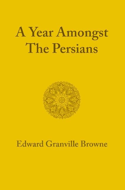 A Year Amongst the Persians