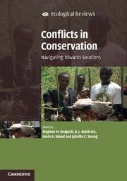 Conflicts in Conservation: Navigating Towards Solutions