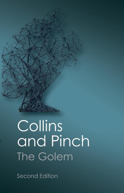 The Golem: What You Should Know About Science